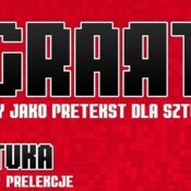GRART – gry jako pretekst dla sztuki