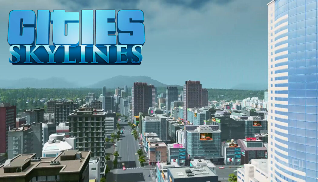 Cities: Skylines – recenzja