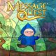 Message Quest – Recenzja
