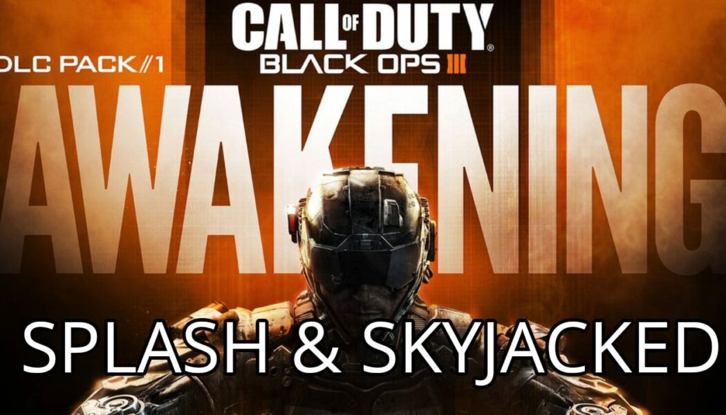 Przegląd map Splash i Skyjacked – CoD Black Ops 3 Awakening