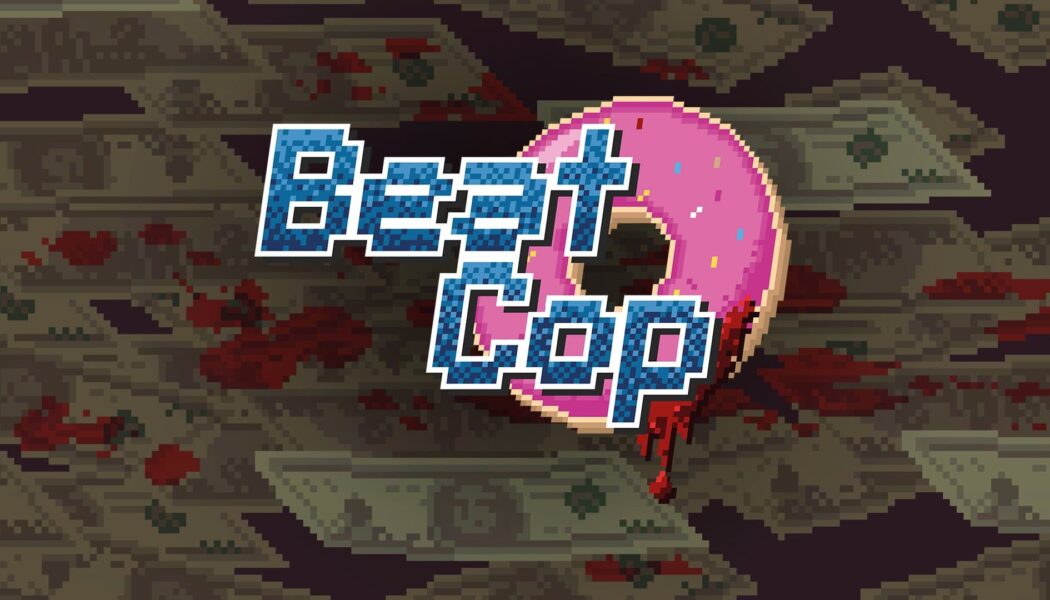 Beat Cop – recenzja