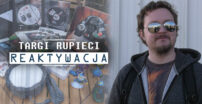 Targi Rupieci: Reaktywacja