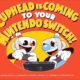 Dziś premiera: Cuphead na Nintendo Switch