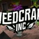 Weedcraft Inc — Ciężki żywot ogrodnika