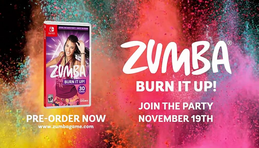 Zumba Burn it Up! trafi na Switcha już 22 listopada