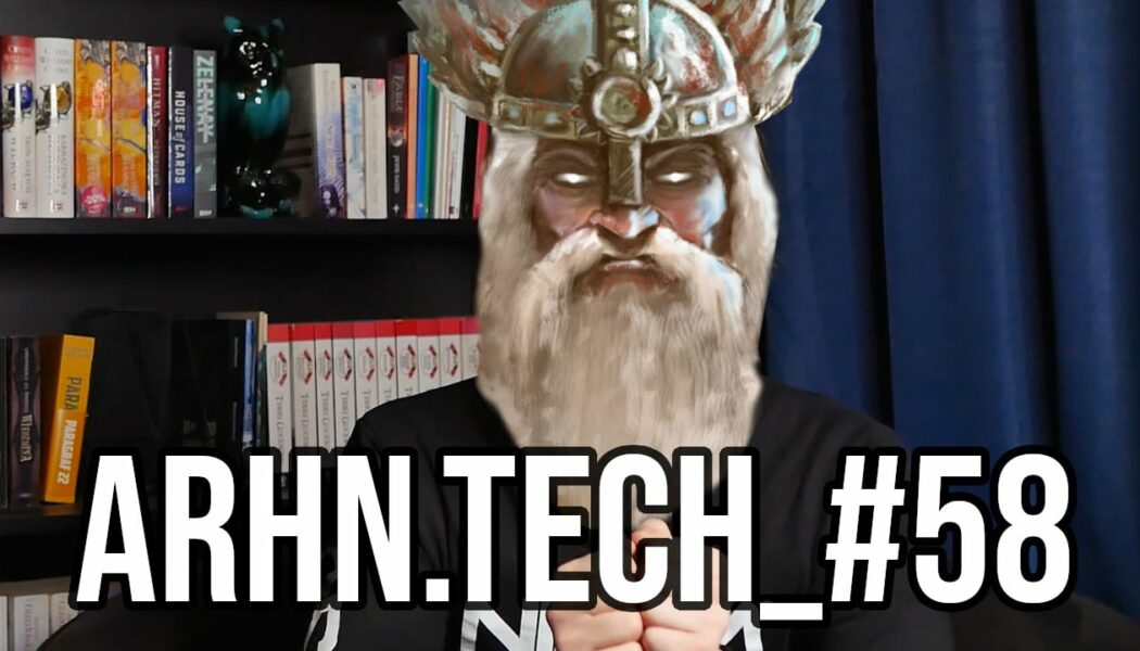 ARHN.TECH_#58 – Słowianie vs. Wolność