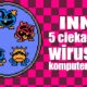Inne 5 ciekawych wirusów komputerowych
