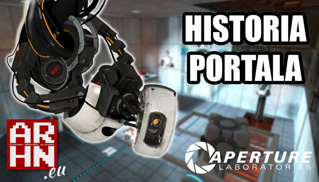 Jak powstawał Portal? – Retro Ex