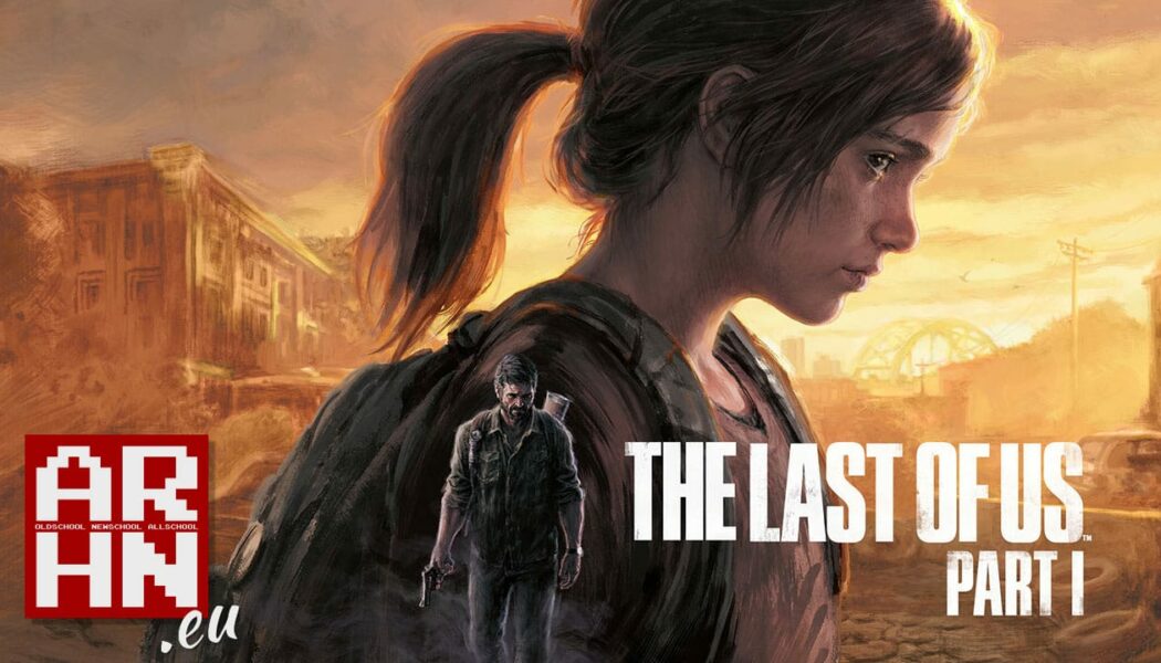 The Last of Us Part I (PS5, 2022) | recenzja arhn.eu